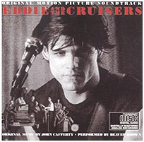 John Cafferty - Eddie and the Cruisers Soundtrack